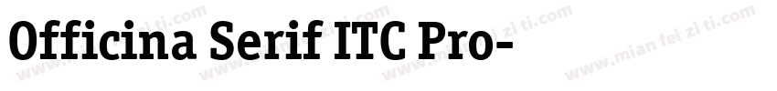 Officina Serif ITC Pro字体转换